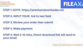 Premium Downloader - How to download file from FileAxa without premium account in 2024