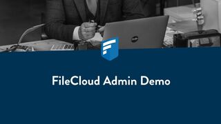 FileCloud - Admin Portal & User Management Guide