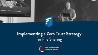 FileCloud - Implementing a Zero Trust Solution for Secure Cloud File Sharing