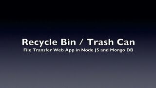 Adnan Afzal - File Transfer Web App - Trash Can