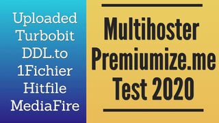 Multihoster - Premiumize Premium Test & Erfahrungen mit Uploaded, DDL, Turbobit, Hitfile, 1Fichier