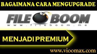 ViooMax - How to Upgrade a Free Fileboom Account to a Premium Fileboom Account