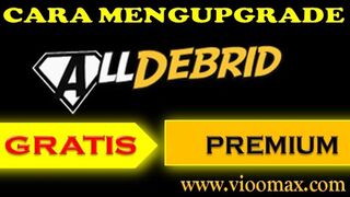 ViooMax - How to Upgrade Alldebrid Free Account to Alldebrid Premium Account