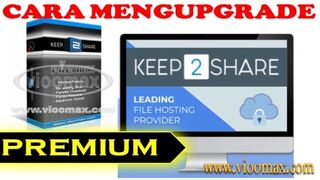 ViooMax - How to Upgrade Keep2share Free to Premium using Premium Code