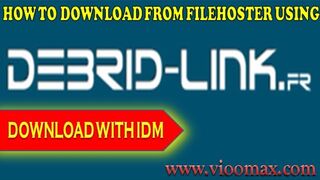 ViooMax - How to Download from Filehoster using Debrid-Link