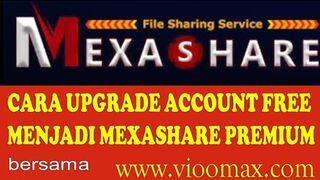 ViooMax - How to Upgrade MexaShare Free to Mexashare Premium