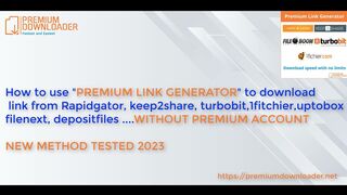 Premium Downloader - New Filehosting Premium Link Generator 2024