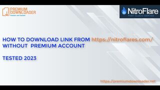 Premium Downloader - How to download file Nitroflare without premium account (Leech link 2024)